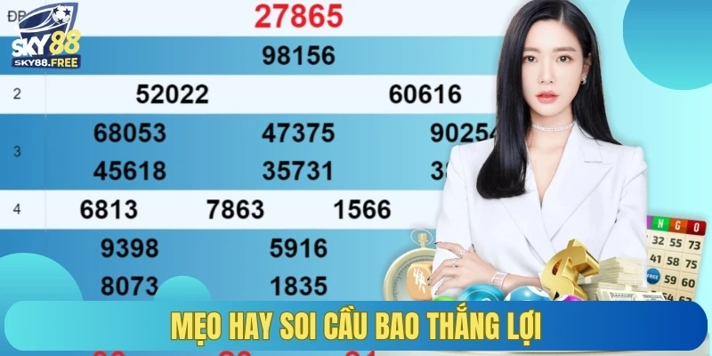 Mẹo hay soi cầu bao thắng lợi