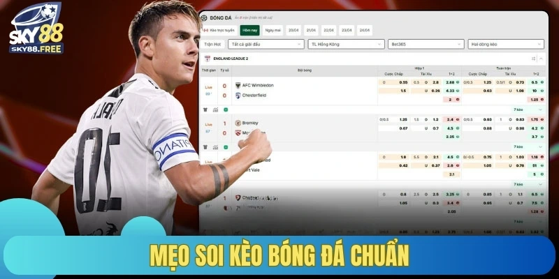 Mẹo soi kèo bóng đá dễ áp dụng