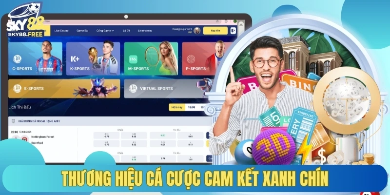 Thương hiệu cá cược cam kết xanh chín